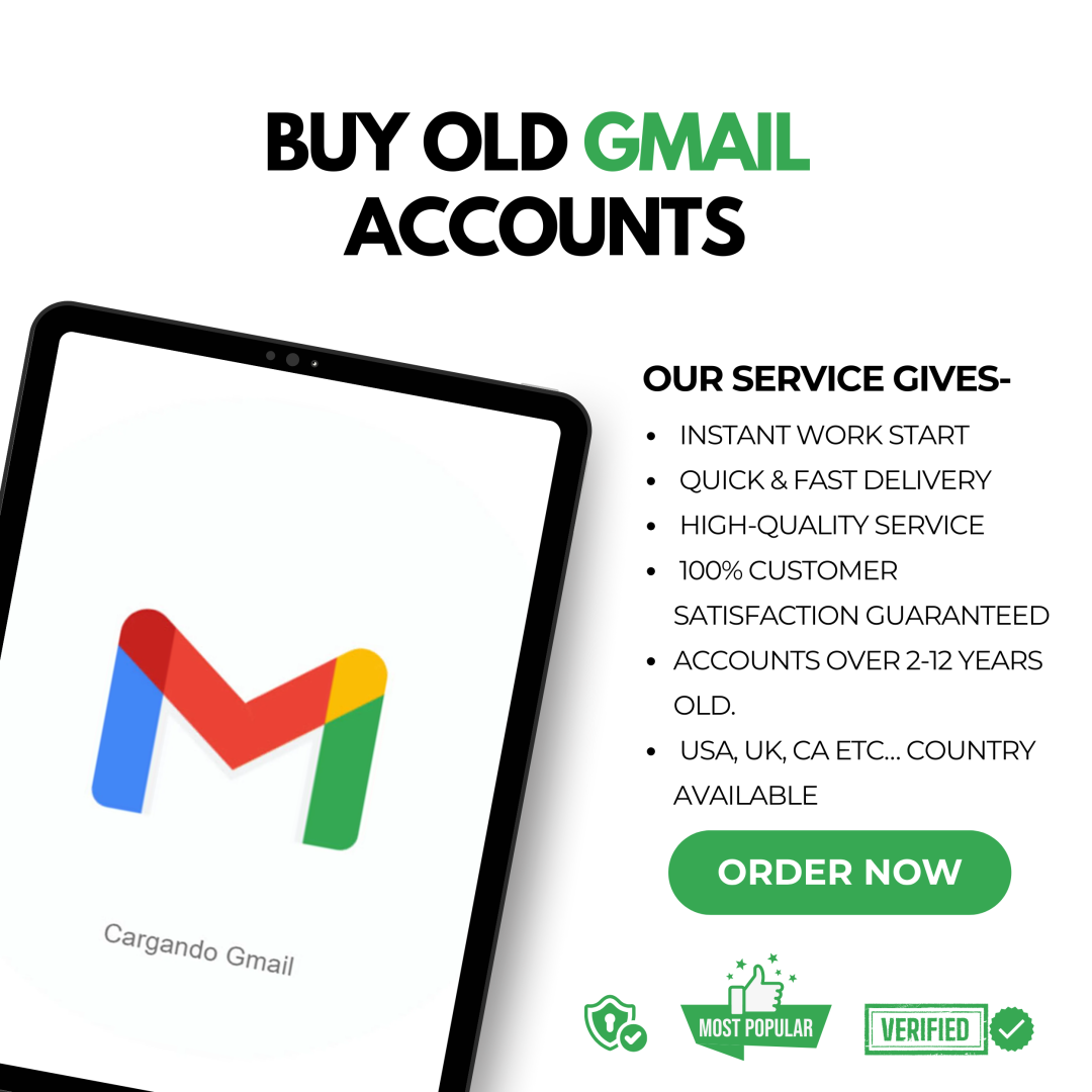 Buy Old Gmail Accounts – Aged & Verified Gmail for Secure & Reliable Use