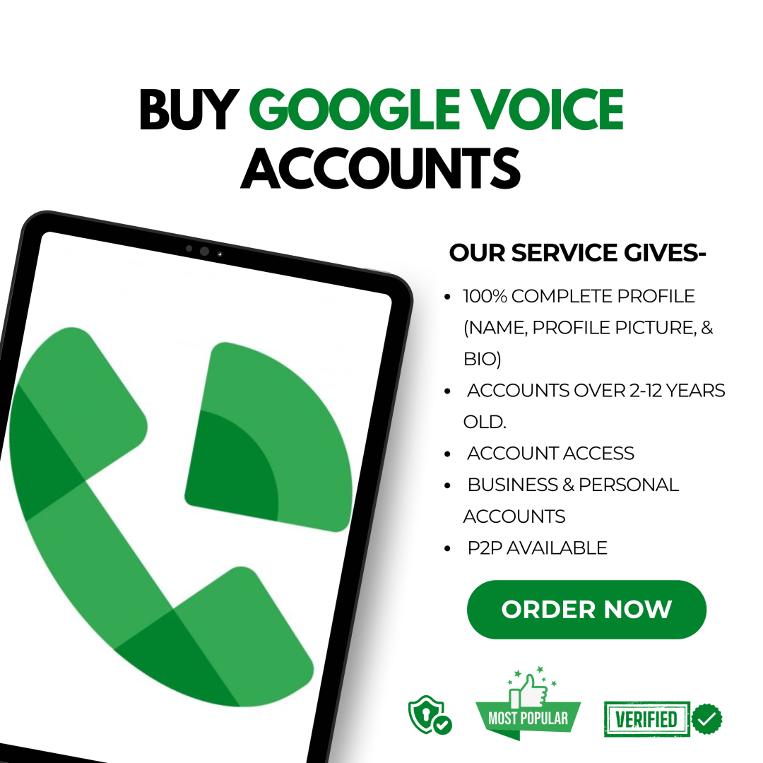 Buy Google Voice Accounts - Verified & High-Quality Accounts for Your Business Needs